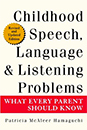Bērnības runas, valodas un klausīšanās problēmas