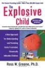 Sprādzienbīstams bērns: jauna pieeja viegli satracinātu, hroniski neelastīgu bērnu izpratnei un vecāku izglītošanai