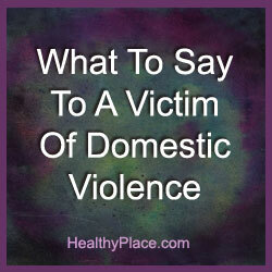 Zinot, ko teikt vardarbības ģimenē upurim, pasaulē var notikt viss atšķirīgais. Jums jāmaina vardarbības upura realitāte. Izlasiet kā.