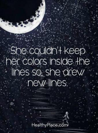 Psihisko slimību citāts - viņa nespēja noturēt krāsas rindās, tāpēc viņa pievilka jaunas līnijas.