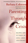 Vecāki krīzes laikā: palīdzēt bērniem zaudējumu, skumju un pārmaiņu laikā 