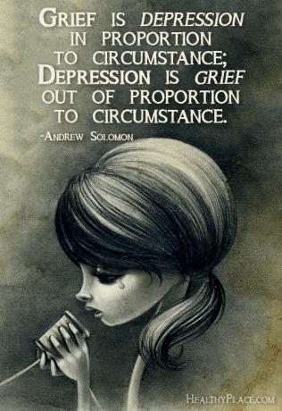 Citāts par depresiju - bēdas ir depresija proporcionāli apstākļiem; depresija ir bēdas, kas nav samērīgas ar apstākļiem.